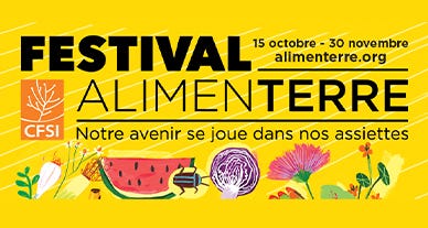 Festival Alimenterre : savoir, comprendre, agir Festival Alimenterre : savoir, comprendre, agir