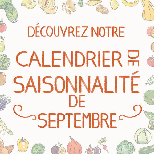 Fruits & légumes : le calendrier de saisonnalité de Septembre 2021, selon Biocoop Fruits & légumes : le calendrier de saisonnalité de Septembre 2021, selon Biocoop